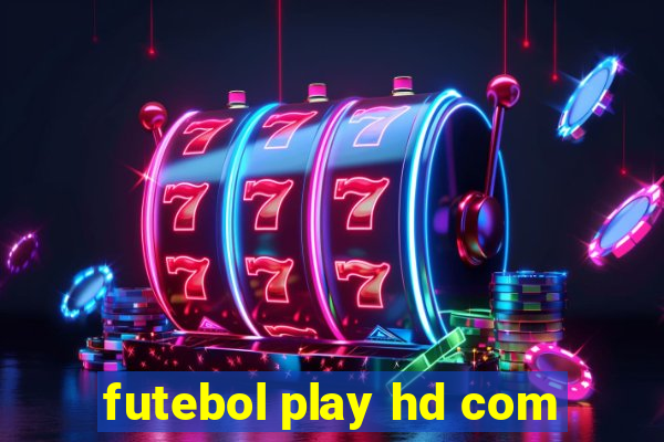 futebol play hd com